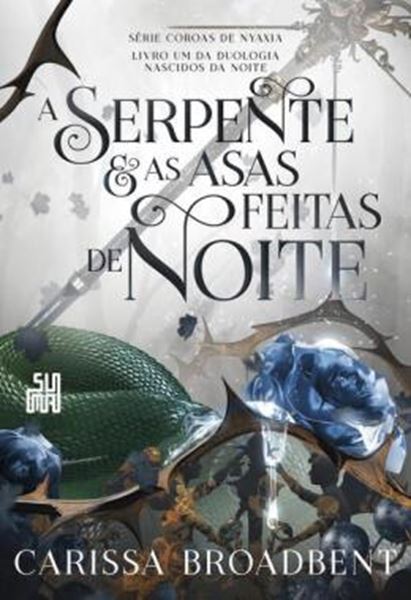 Picture of A SERPENTE E AS ASAS FEITAS DE NOITE