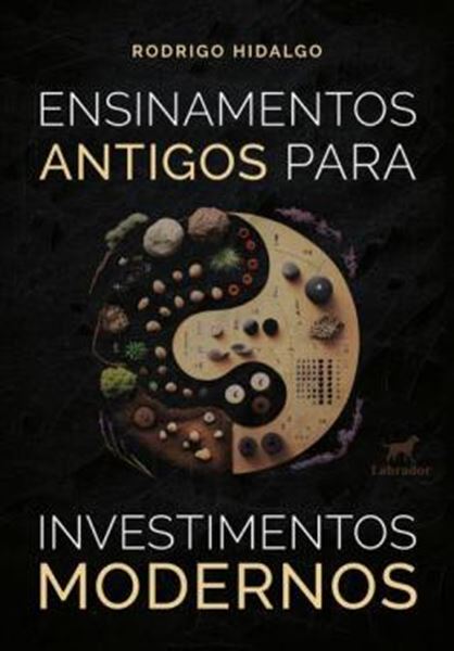 Picture of ENSINAMENTOS ANTIGOS PARA INVESTIMENTOS MODERNOS