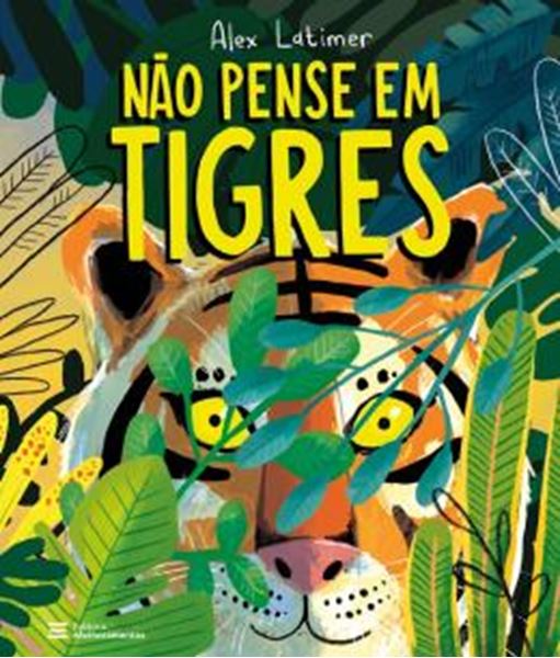 Picture of NAO PENSE EM TIGRES