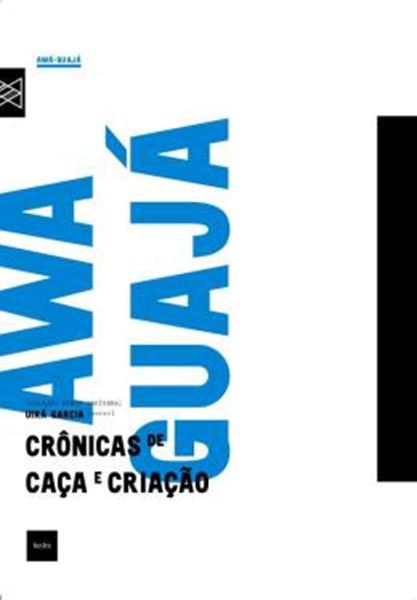 Picture of CRONICAS DE CACA E CRIACAO - 1ª ED