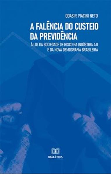 Picture of FALENCIA DO CUSTEIO DA PREVIDENCIA, A