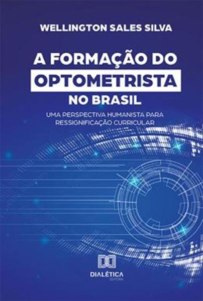 Picture of A FORMACAO DO OPTOMETRISTA NO BRASIL
