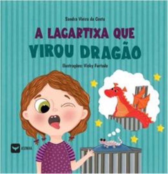 Picture of A LAGARTIXA QUE VIROU DRAGAO