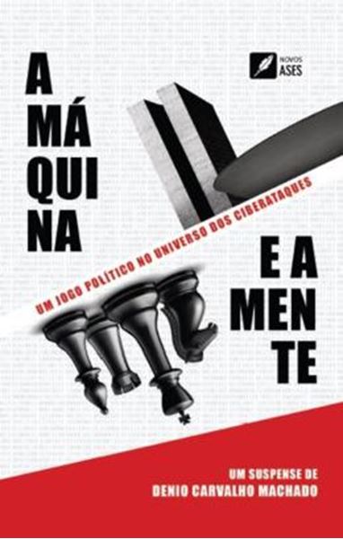 Picture of A MAQUINA E A MENTE