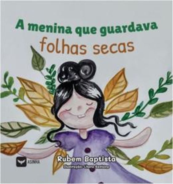 Picture of A MENINA QUE GUARDAVA FOLHAS SECAS