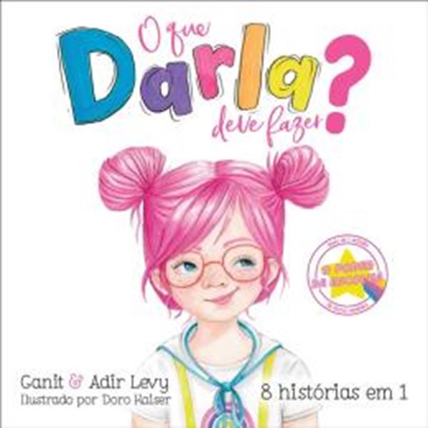 Picture of O QUE DARLA DEVE FAZER? - O PODER DA ESCOLHA - LIVRO 4