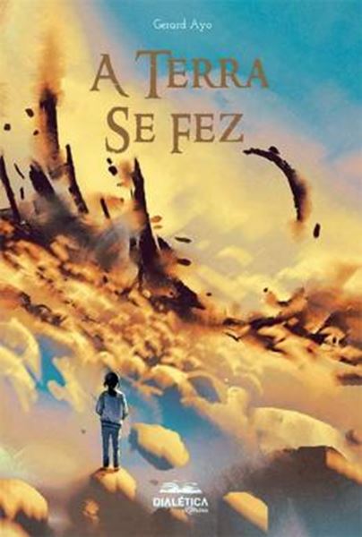 Picture of A TERRA SE FEZ