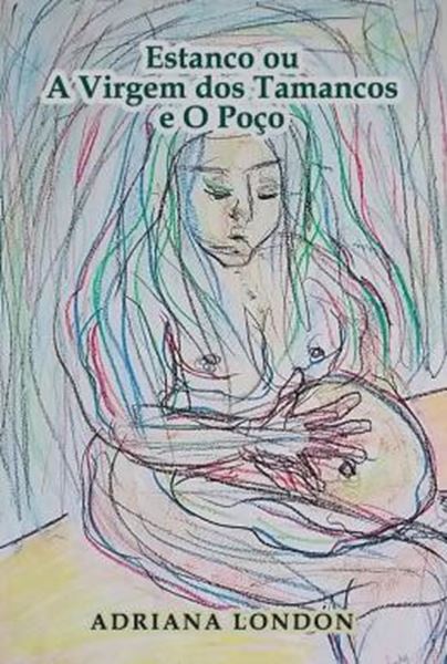 Picture of ESTANCO OU A VIRGEM DOS TAMANCOS E O POCO