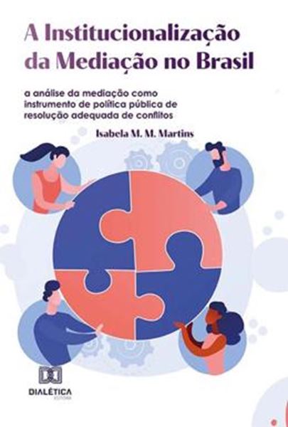 Picture of A INSTITUCIONALIZACAO DA MEDIACAO NO BRASIL