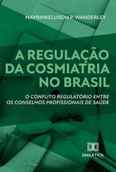 Picture of A REGULACAO DA COSMIATRIA NO BRASIL