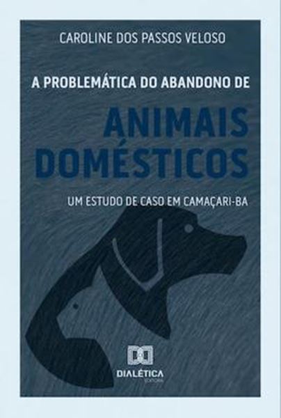 Picture of A PROBLEMATICA DO ABANDONO DE ANIMAIS DOMESTICOS