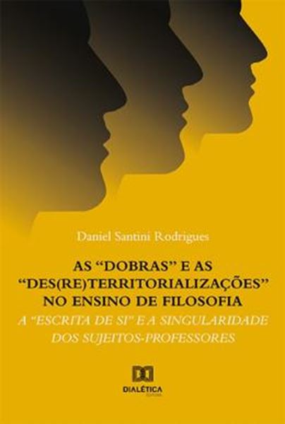 Picture of AS DOBRAS E AS DESRETERRITORIALIZACOES NO ENSINO DE FILOSOFIA