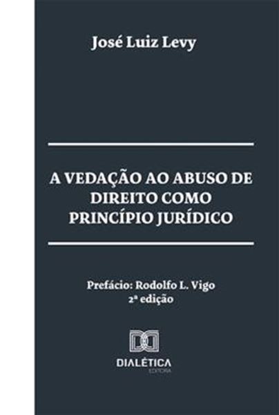 Picture of VEDACAO AO ABUSO DE DIREITO COMO PRINCIPIO JURIDICO, A