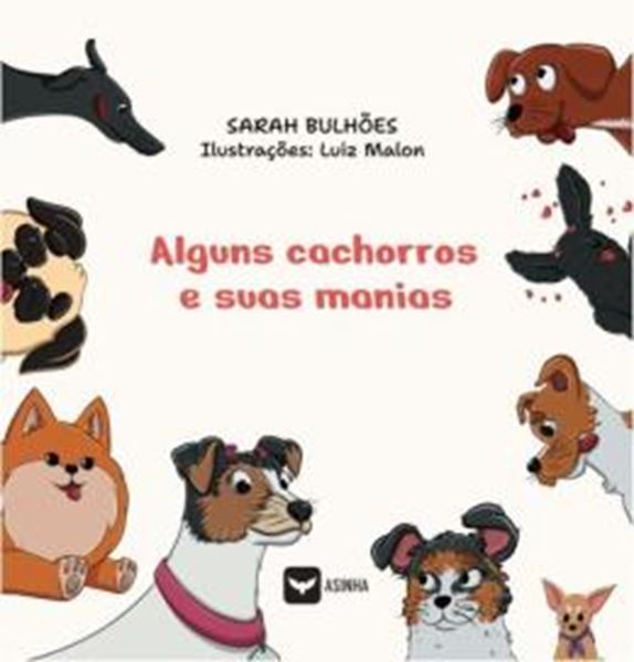 Picture of ALGUNS CACHORROS E SUAS MANIAS