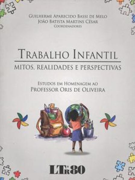 Picture of TRABALHO INFANTIL - MITOS, REALIDADES E PERSPECTIVAS