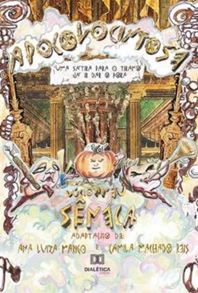 Picture of APOCOLOCINTOSE - UMA SATIRA PARA O TIRANO JA IR DAR O FORA