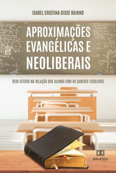 Picture of APROXIMACOES EVANGELICAS E NEOLIBERAIS