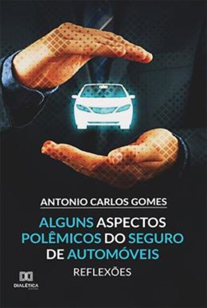 Picture of ALGUNS ASPECTOS POLEMICOS DO SEGURO DE AUTOMOVEIS