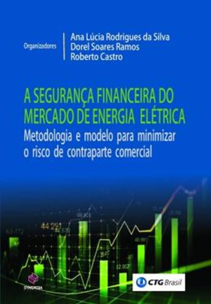 Picture of A SEGURANCA FINANCEIRA DO MERCADO DE ENREGIA ELETRICA