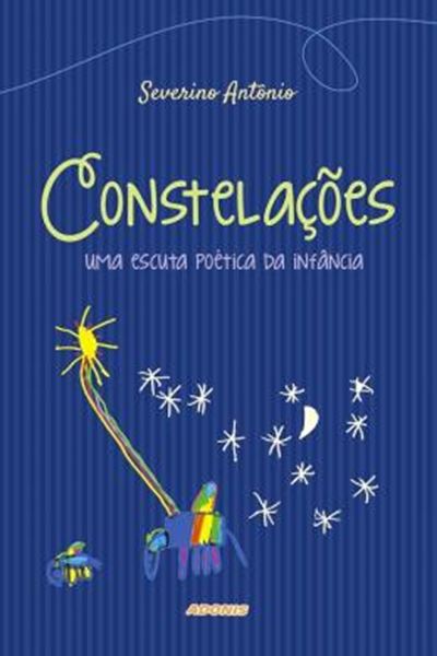 Picture of CONSTELACOES - UMA ESCUTA POETICA DA INFANCIA