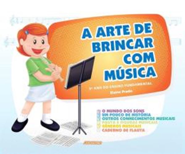 Picture of A ARTE DE BRINCAR COM MUSICA - 5º ANO