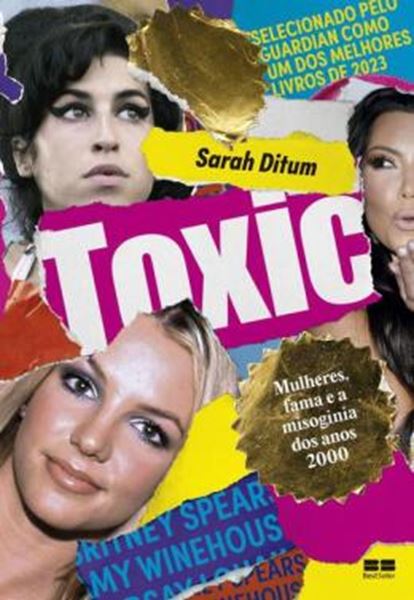 Picture of TOXIC - MULHERES, FAMA E A MISOGINIA DOS ANOS 2000
