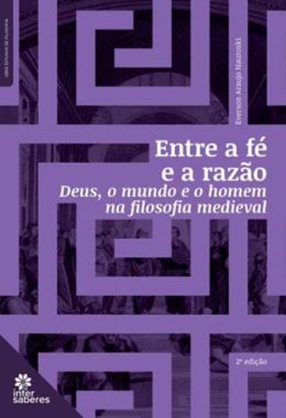 Picture of ENTRE A FE E A RAZAO: