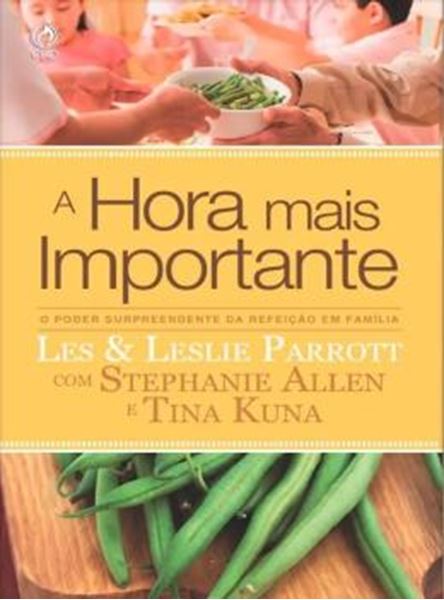 Picture of A HORA MAIS IMPORTANTE