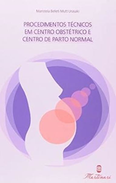 Picture of PROCEDIMENTOS TECNICOS EM CENTRO OBSTETRICO E CENTRO DE PARTO NORMAL