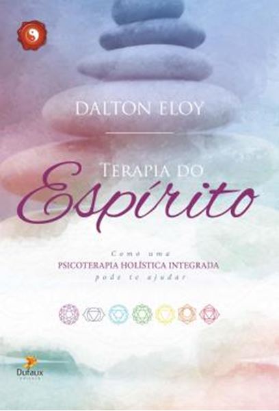 Picture of TERAPIA DO ESPIRITO - COMO UMA PSICOLOGIA HOLISTICA INTEGRADA PODE AJUDAR