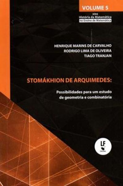 Picture of STOMAKHION DE ARQUIMEDES - POSSIBILIDADES PARA UM ESTUDO DE GEOMETRIA E COMBINATORIA