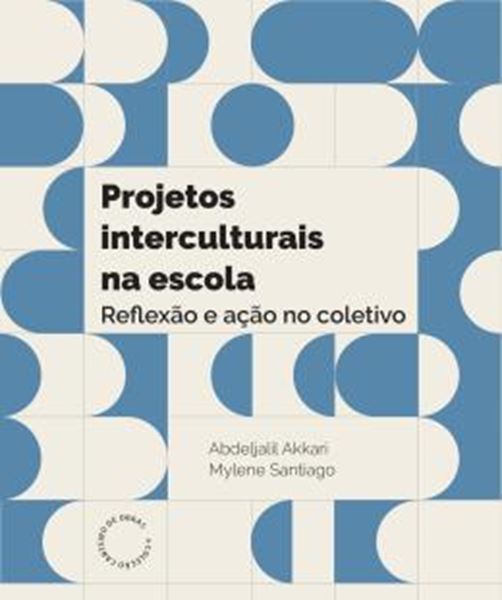 Picture of PROJETOS INTERCULTURAIS NA ESCOLA - REFLEXAO E ACAO NO COLETIVO?