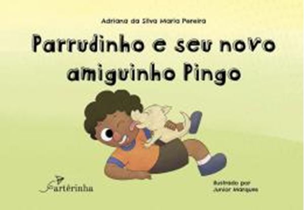Picture of PARRUDINHO E SEU NOVO AMIGUINHO PINGO