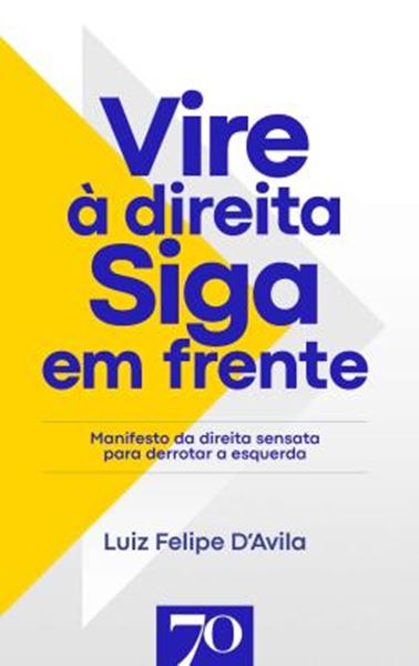 Picture of VIRE A DIREITA, SIGA EM FRENTE