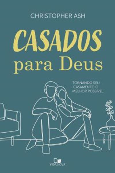 Picture of CASADOS PARA DEUS - TORNANDO SEU CASAMENTO O MELHOR POSSIVEL