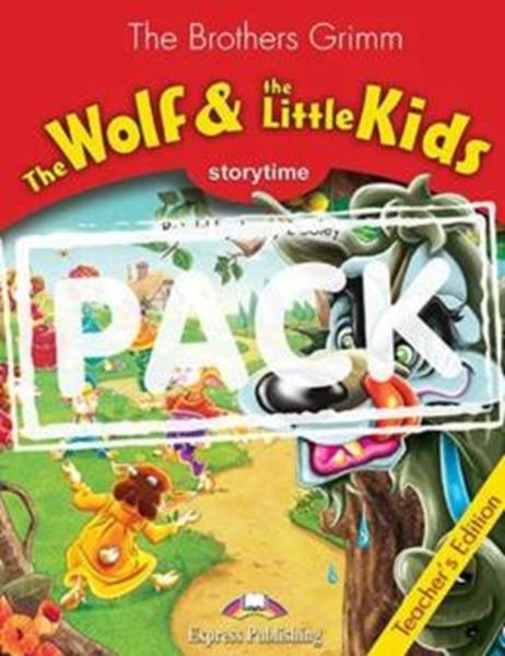 Picture of THE WOLF THE LITTLE KIDS, THE - STORYTIME STAGE 2 - TEACHER´S BOOK WITH CROSS-PLATFORM APP