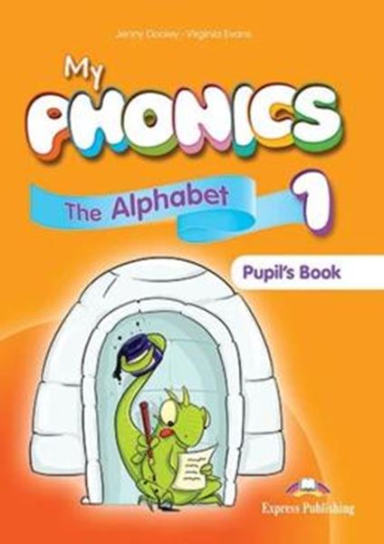 Picture of MY PHONICS 1 THE ALPHABET STUDENT´S BOOK WITH CROSS-PLATFORM APP (INTERNATIONAL)