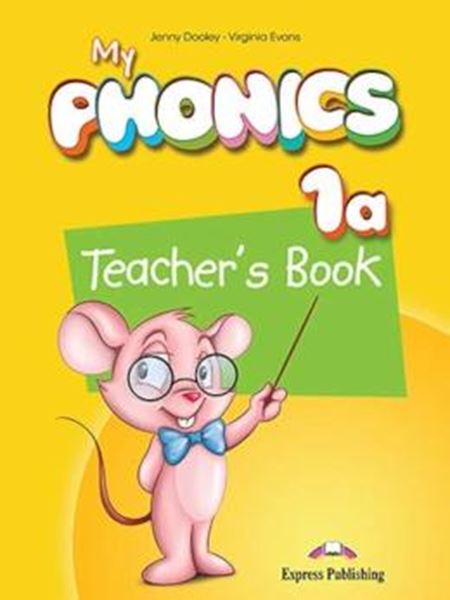 Picture of MY PHONICS 1A THE ALPHABET TEACHER´S BOOK WITH CROSS-PLATFORM APP (INTERNATIONAL)