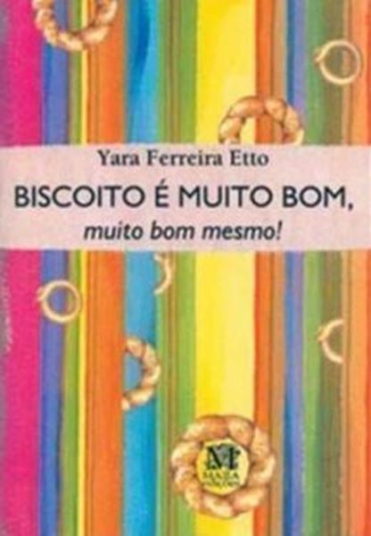 Picture of BISCOITO E MUITO BOM,BOM MESMO!