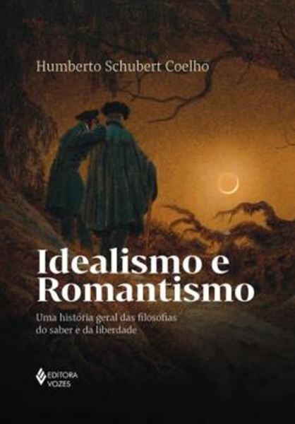 Picture of IDEALISMO E ROMANTISMO