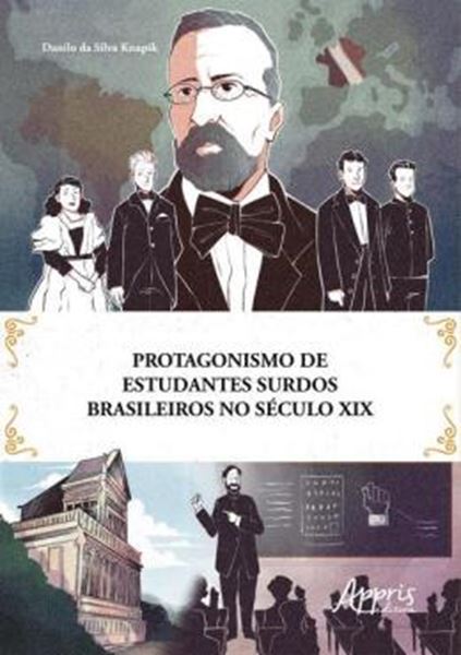 Picture of PROTAGONISMO DE ESTUDANTES SURDOS BRASILEIROS NO SECULO XIX