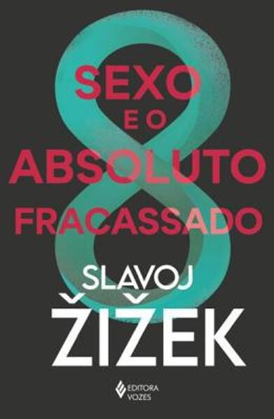 Picture of SEXO E O ABSOLUTO FRACASSADO