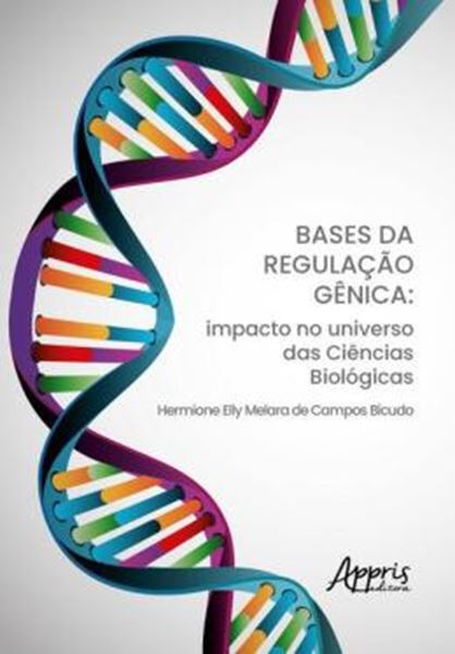Picture of BASES DA REGULACAO GENICA: