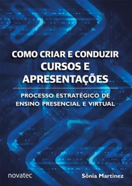 Picture of COMO CRIAR E CONDUZIR CURSOS E APRESENTACOES