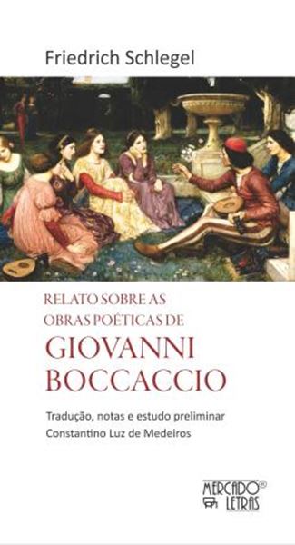Picture of RELATO SOBRE AS OBRAS POETICAS DE GIOVANNI BOCCACCIO