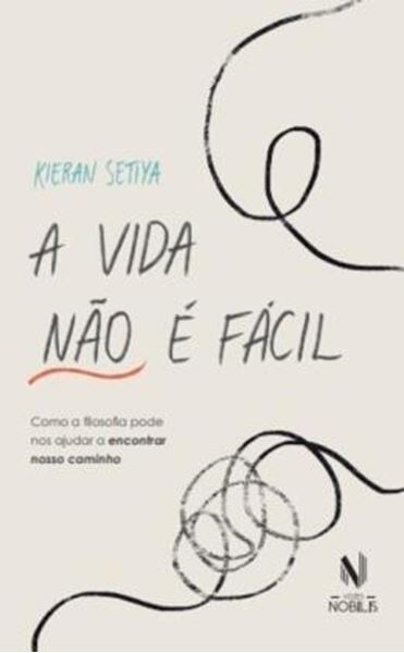 Picture of A VIDA NAO E FACIL