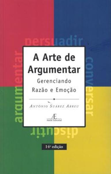 Picture of A ARTE DE ARGUMENTAR - 14ª ED.