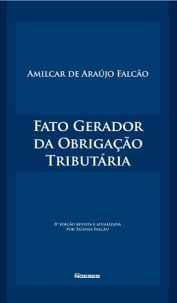 Picture of FATO GERADOR DA OBRIGACAO TRIBUTARIA - 8ª ED