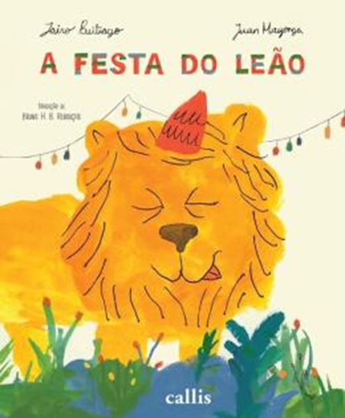 Picture of A FESTA DO LEAO - QUANDO O REI DA SELVA ROUBA A CENA
