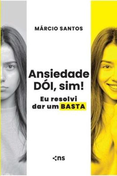 Picture of ANSIEDADE DOI, SIM! EU RESOLVI DAR UM BASTA